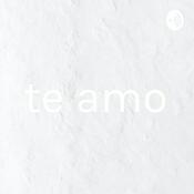 te amo
