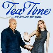 Tea Time with Miranda Maday and Raven-Symoné