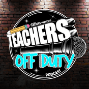 Teachers Off Duty