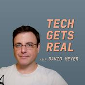 Tech Gets Real