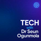 Tech with Dr Seun Ogunmola