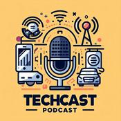 TechCast Podcast