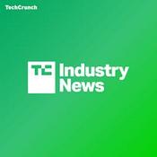 TechCrunch Industry News