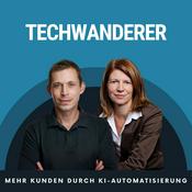 Techwanderer – Mehr Kunden durch KI-Automatisierung