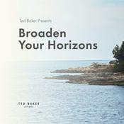 Ted Baker Presents Broaden Your Horizons