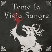 Teme La Vieja Sangre Podcast