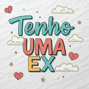 Tenho Uma Ex