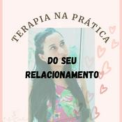 Terapia Na Prática Do Seu Relacionamento ♥️