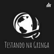 Testando na Gringa