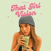 THAT GIRL VISION by nourejfl