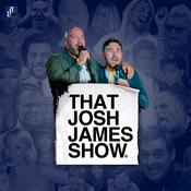 That Josh James Show