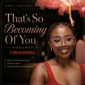 That’s So Becoming Of You
