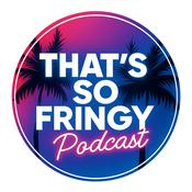 That’s So Fringy