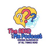 The ADHD and Me Podcast