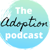 The Adoption Podcast