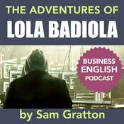 The Adventures of LOLA BADIOLA