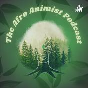 The Afro Animist Podcast