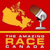 The Amazing Race Canada Unofficial Podcast