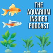 The Aquarium Insider Podcast