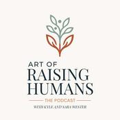The Art of Raising Humans