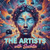 The Artists: Arts, Culture, and Cinema with Suchita Bhhatia