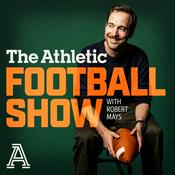 The Athletic Football Show: A show about the NFL