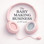 The Baby Making Business