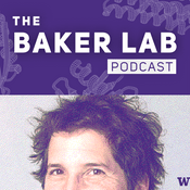 The Baker Lab Podcast