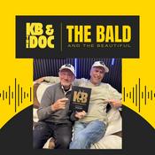 The Bald and the Beautiful with KB and the Doc