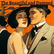 The Beautiful and Damned