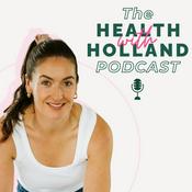 Health with Holland Podcast