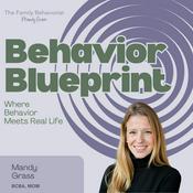The Behavior Blueprint with Mandy Grass