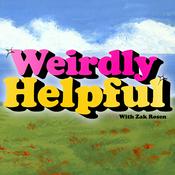 Weirdly Helpful (formerly The Best Advice Show)