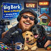 The Big Bark Dog podcast