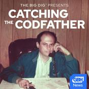The Big Dig Presents: Catching The Codfather