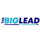 The Big Lead with Doug McKain