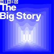 The Big Story | WIRED