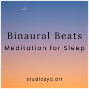 Binaural Beats Meditation for Sleep