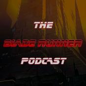 The Blade Runner Podcast