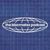 The blocmates Podcast