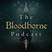 The Bloodborne Podcast
