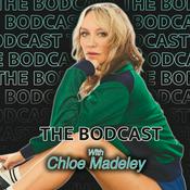The Bodcast with Chloe Madeley
