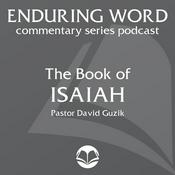The Book of Isaiah – Enduring Word Media Server