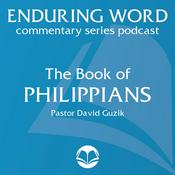 The Book of Philippians – Enduring Word Media Server
