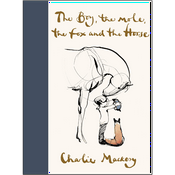 The Boy, the Mole, the Fox and the Horse by Charlie Mackesy, Book Summary, Podcast, English