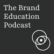 The Brand Education Podcast