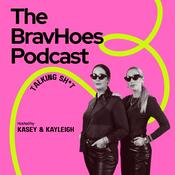 The BravHoes Podcast