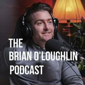 The Brian O'Loughlin Podcast