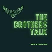 The Brothers Talk