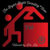 The Bryant Bright Consulting®️Show